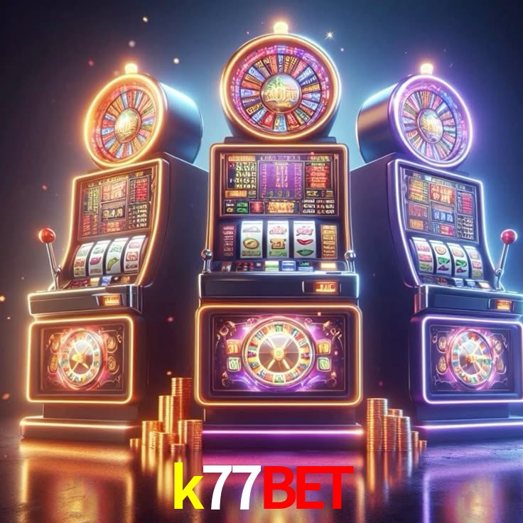k77bet: Jogos de Caça-Níqueis-Altas Recompensas, Roleta-Velocidade, Blackjack-Desafios Máximos